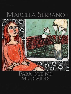 cover image of Para que no me olivides (Something to Remember Me By)